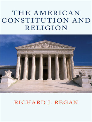 cover image of The American Constitution and Religion